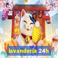 lavanderia 24h