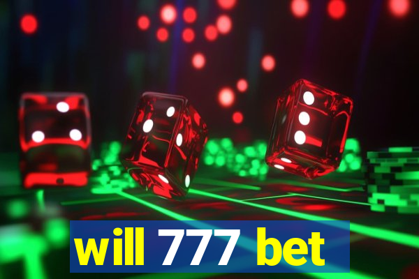 will 777 bet