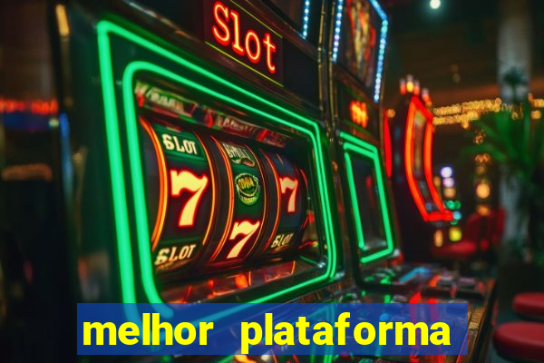 melhor plataforma para jogar fortune tiger