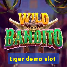 tiger demo slot