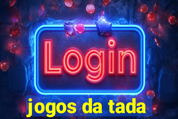 jogos da tada