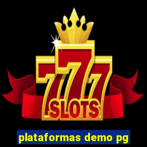 plataformas demo pg