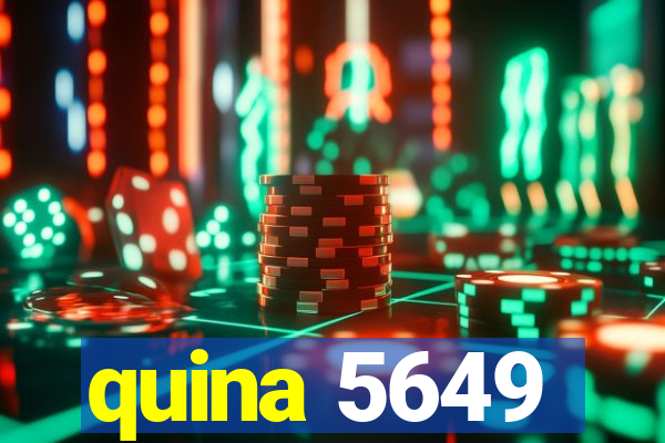 quina 5649