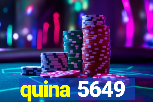 quina 5649