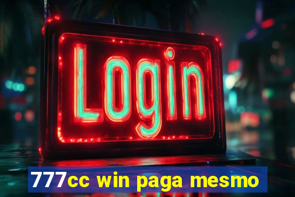 777cc win paga mesmo