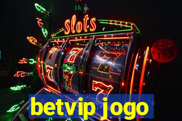 betvip jogo