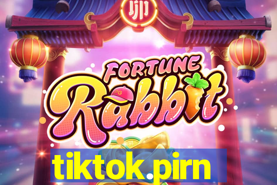 tiktok.pirn