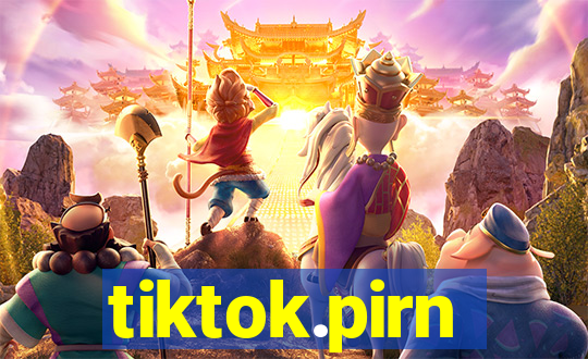 tiktok.pirn