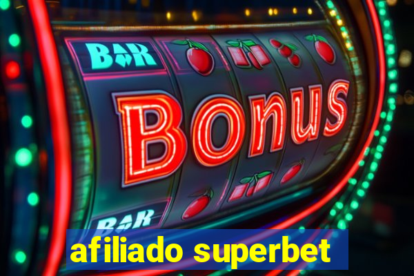 afiliado superbet