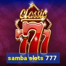 samba slots 777