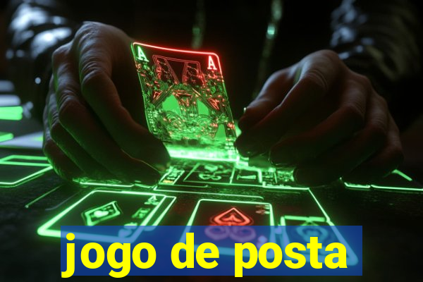 jogo de posta