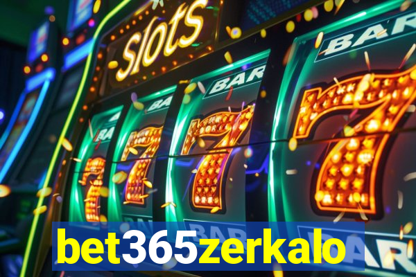 bet365zerkalo