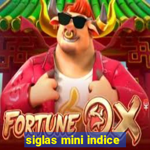 siglas mini indice