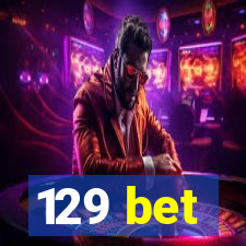 129 bet