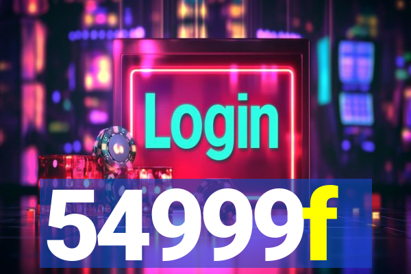 54999f