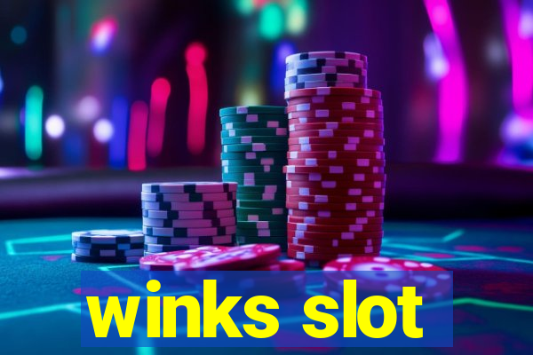 winks slot