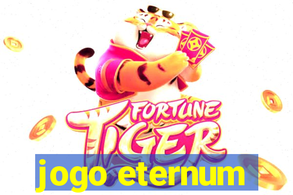 jogo eternum