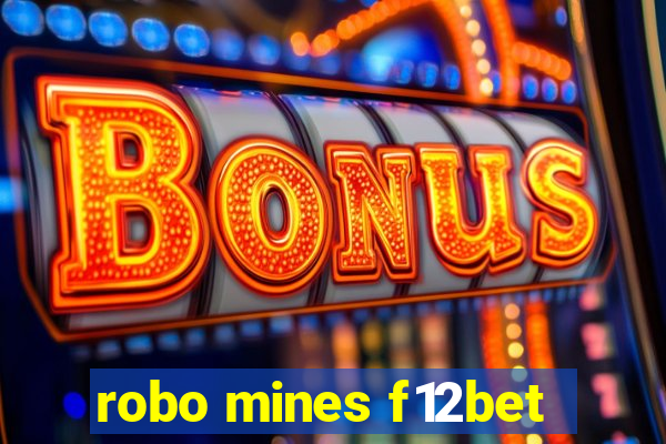 robo mines f12bet