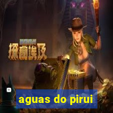 aguas do pirui