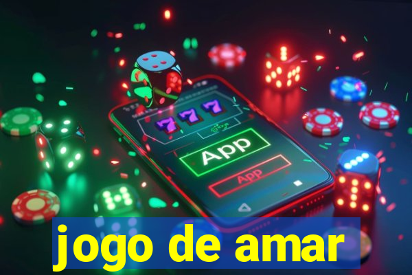 jogo de amar