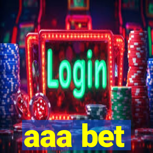 aaa bet