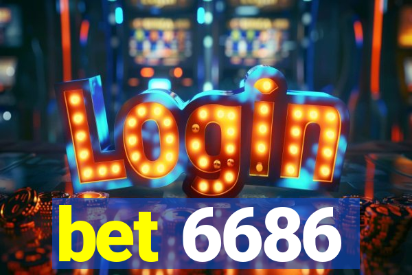 bet 6686