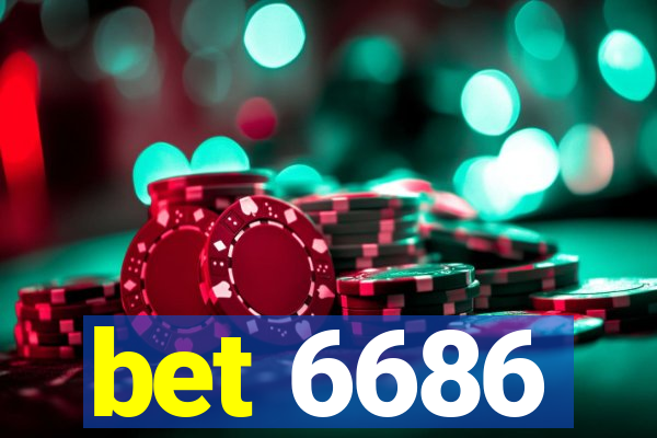 bet 6686