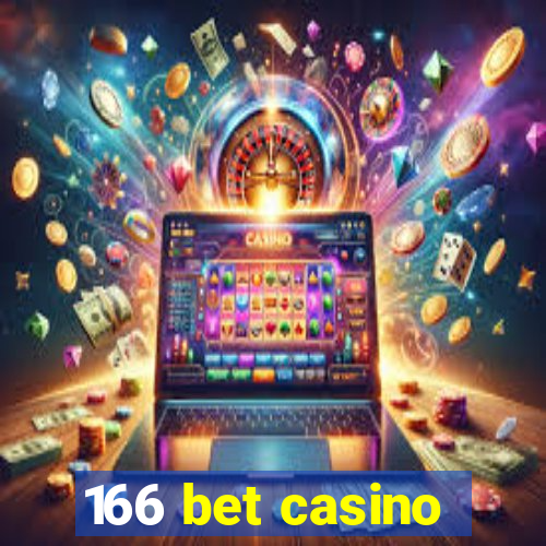 166 bet casino