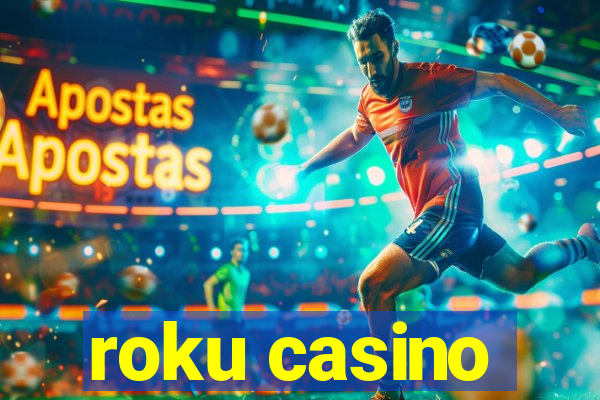 roku casino