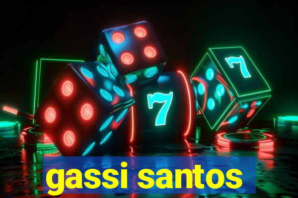 gassi santos