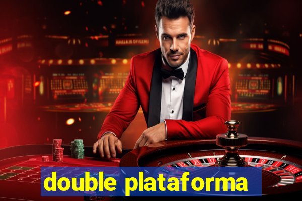 double plataforma