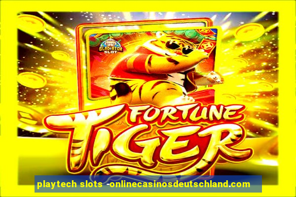 playtech slots -onlinecasinosdeutschland.com