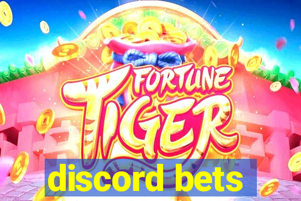 discord bets