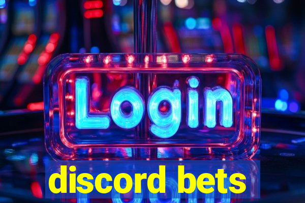 discord bets