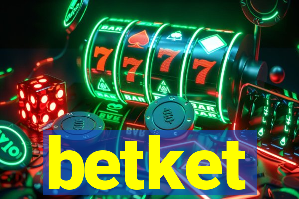 betket