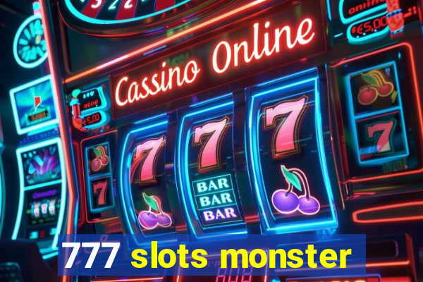 777 slots monster