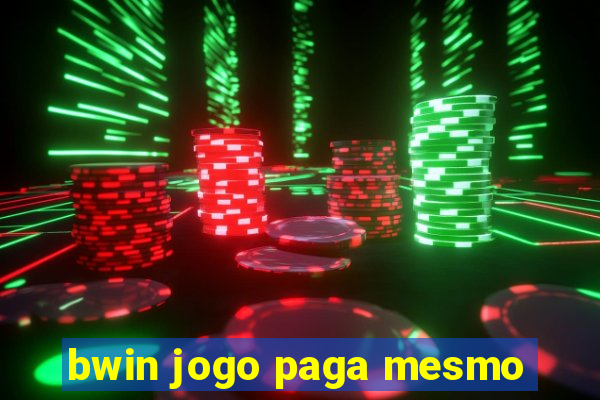 bwin jogo paga mesmo