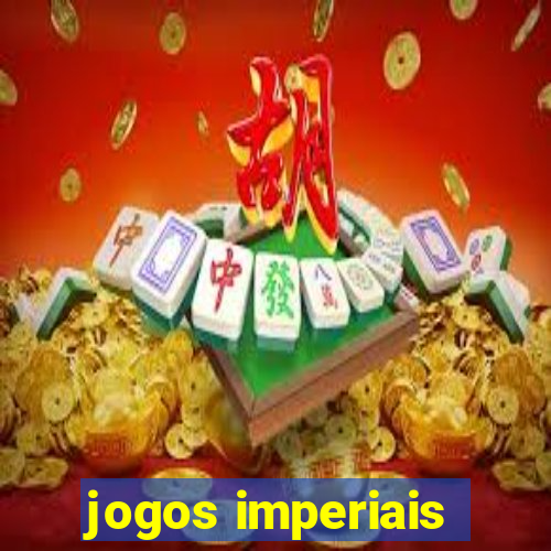 jogos imperiais