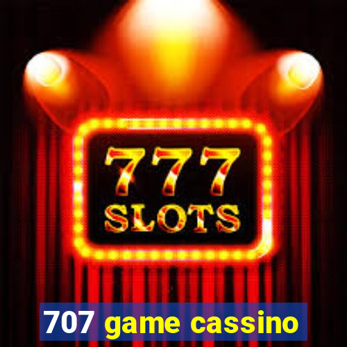 707 game cassino