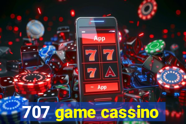 707 game cassino