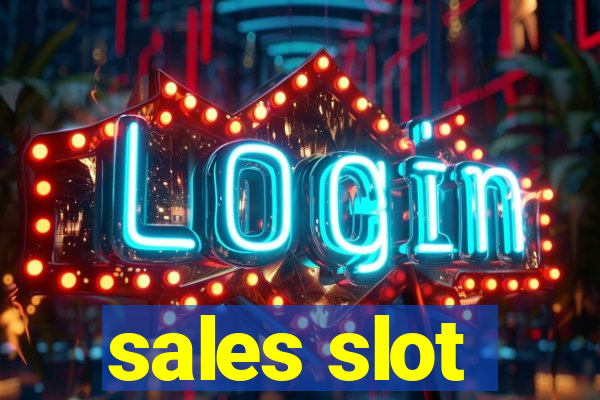 sales slot