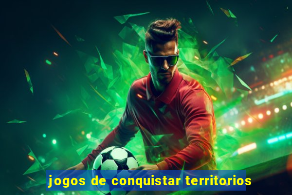 jogos de conquistar territorios