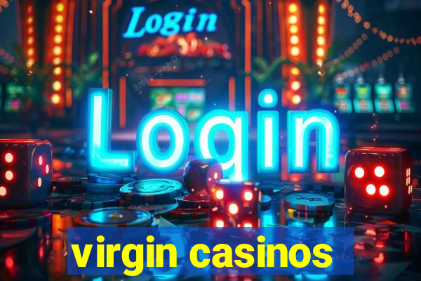 virgin casinos