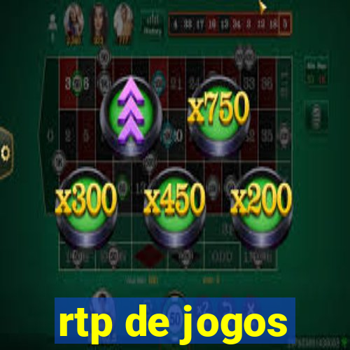 rtp de jogos