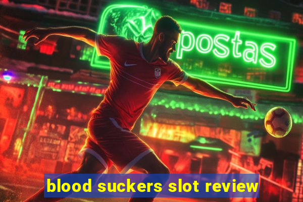 blood suckers slot review