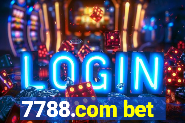 7788.com bet