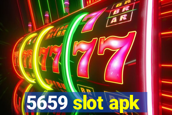 5659 slot apk