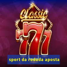 sport da rodada aposta