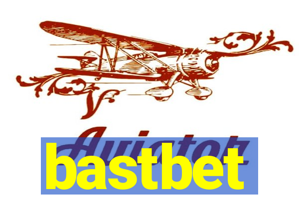 bastbet