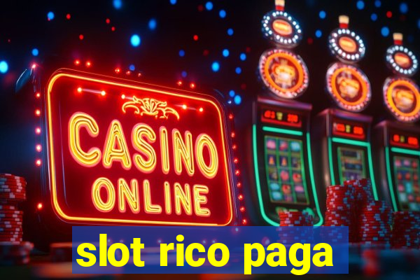 slot rico paga